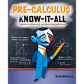 Pre-Calculus Know-It-All