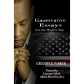 Conservative Essays for the Modern Era