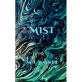 Mist