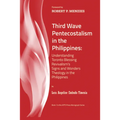 Third Wave Pentecostalism in the Philippines