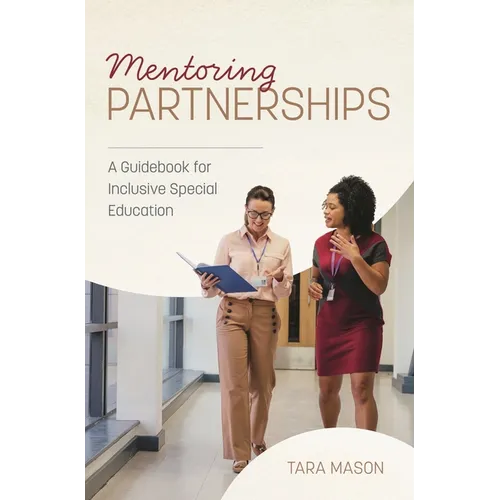 Mentoring Partnerships: A Guidebook for Inclusive Special Education