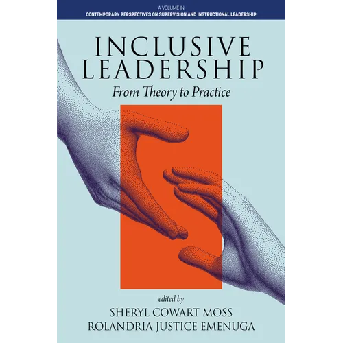 Inclusive Leadership: From Theory to Practice