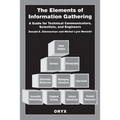 The Elements of Information Gathering: A Guide for Technical Communicators, Scientists, and Engineers