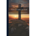 Ten Years After!