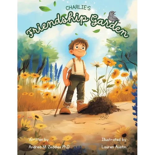 Charlie's Friendship Garden