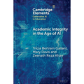 Academic Integrity in the Age of AI