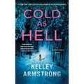 Cold as Hell: A Haven's Rock Novel
