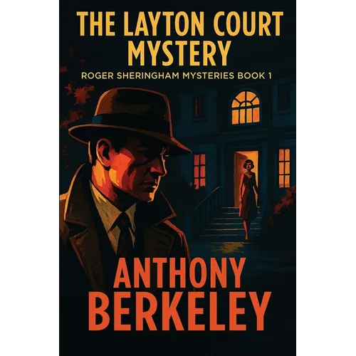 The Layton Court Mystery: A Positronic Book