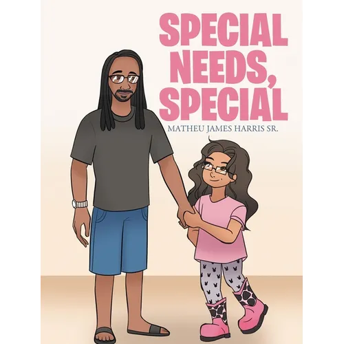 Special Needs, Special