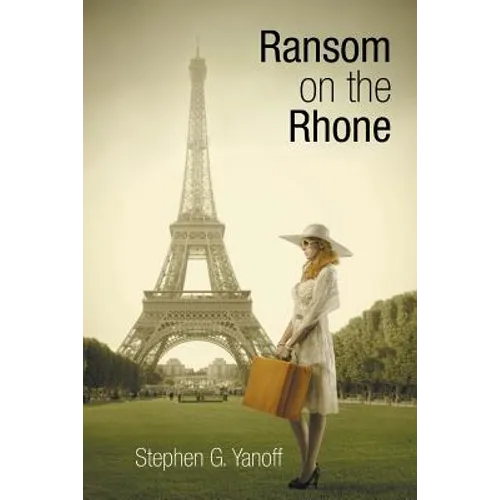 Ransom on the Rhone