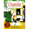 Chanticleer and the Fox: A Caldecott Award Winner