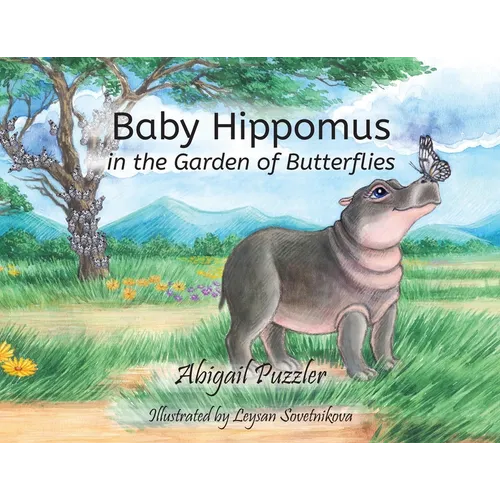 Baby Hippomus in the Garden of Butterflies