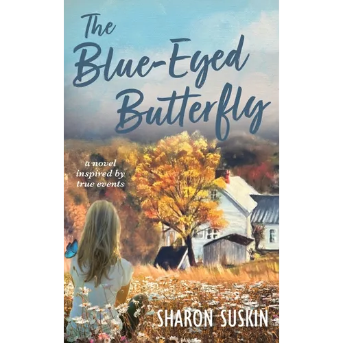 The Blue-Eyed Butterfly