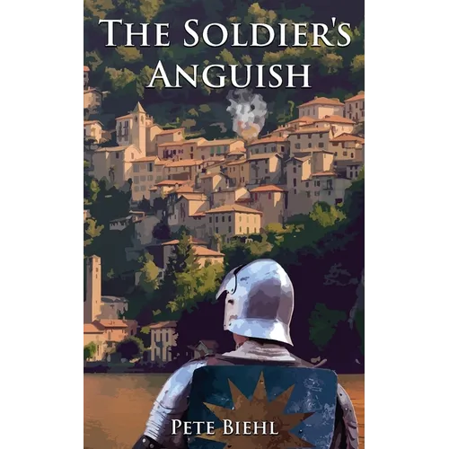 The Soldier's Anguish