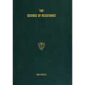 The Science of Resistance