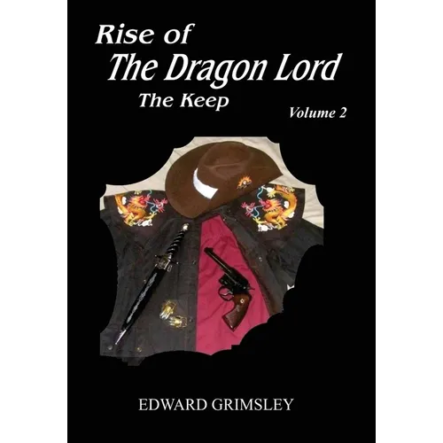 Rise of the Dragon Lord: The Keep