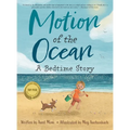 Motion of the Ocean: A Bedtime Story