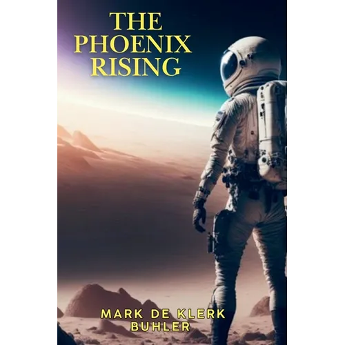 The Phoenix Rising