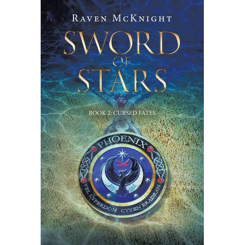 Sword of Stars: Book 2: Cursed Fates