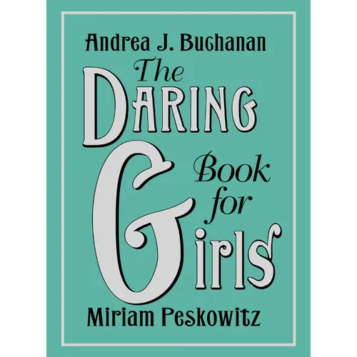 The Daring Book for Girls