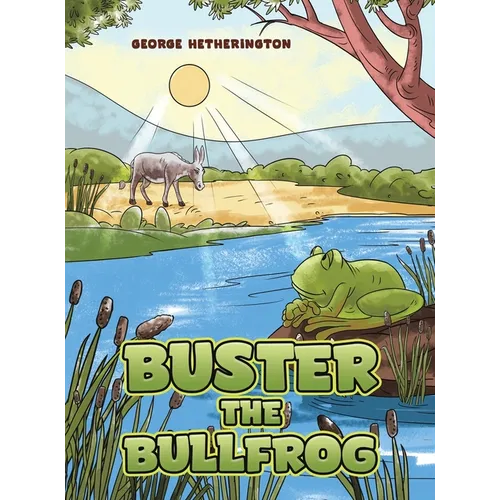 Buster the Bullfrog