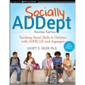 Socially Addept: Teaching Social Skills to Children with Adhd, LD, and Asperger's