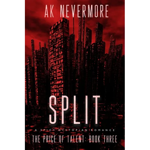 Split: A Spicy Dystopian Romance - Paperback