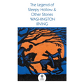The Legend of Sleepy Hollow and Other Stories