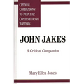 John Jakes: A Critical Companion