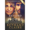 Love Beyond Words (Large Print Edition): A Scottish, Time Travel Romance
