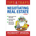 Tips & Traps for Negotiating Real Estate, Third Edition