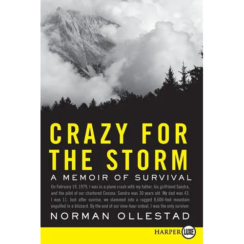 Crazy for the Storm LP