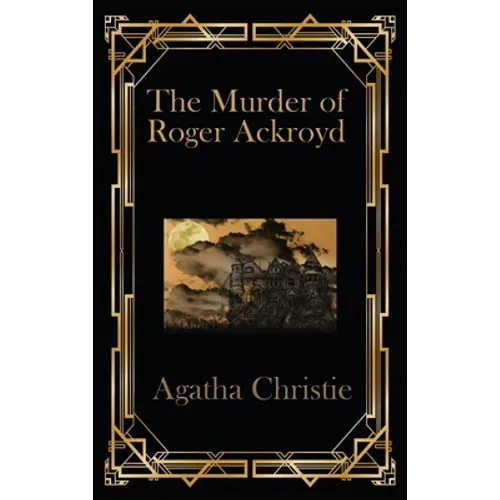 The Murder of Roger Ackroyd: A Positronic Book
