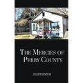 The Mercies of Perry County