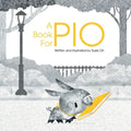 A Book for Pio: A Beautifully Illustrated Story About a Pig and a Library