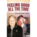 Feeling Good: All the Time