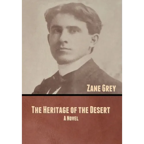 The Heritage of the Desert