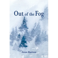 Out of the Fog