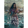 A Tide of Treason