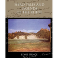 Hero Tales and Legends of the Rhine