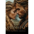 The Promise: The Foundation Chronicles