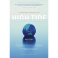 High Tide: The Truth about Our Climate Crisis
