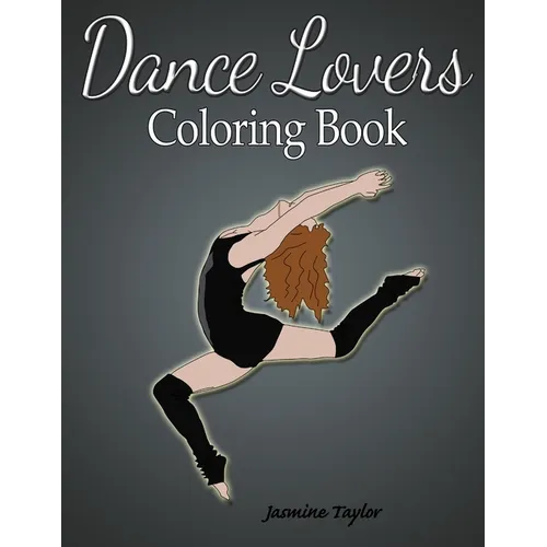 Dance Lovers Coloring Book