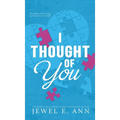 I Thought of You