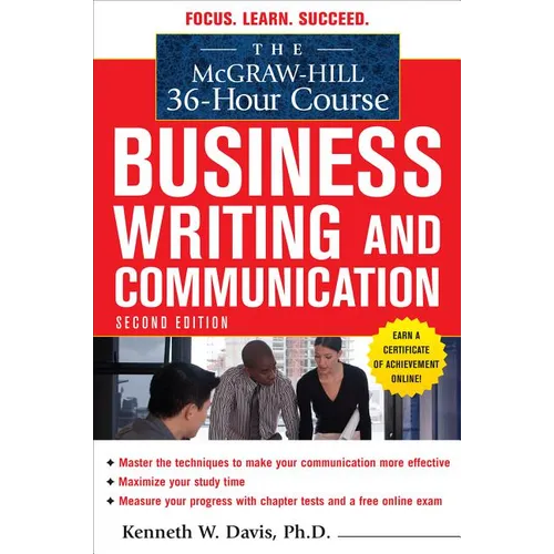 The McGraw-Hill 36-Hour Course in Business Writing and Communication, Second Edition