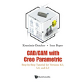 Cad/CAM with Creo Parametric