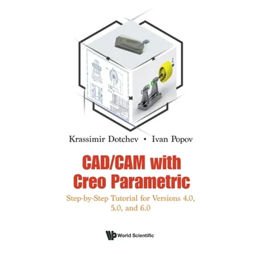 Cad/CAM with Creo Parametric
