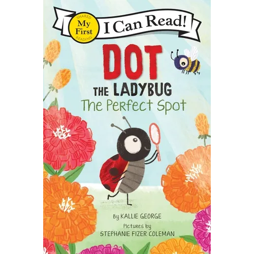 Dot the Ladybug: The Perfect Spot