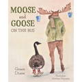 Moose and Goose on the Bus