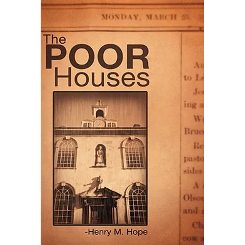 The Poor Houses